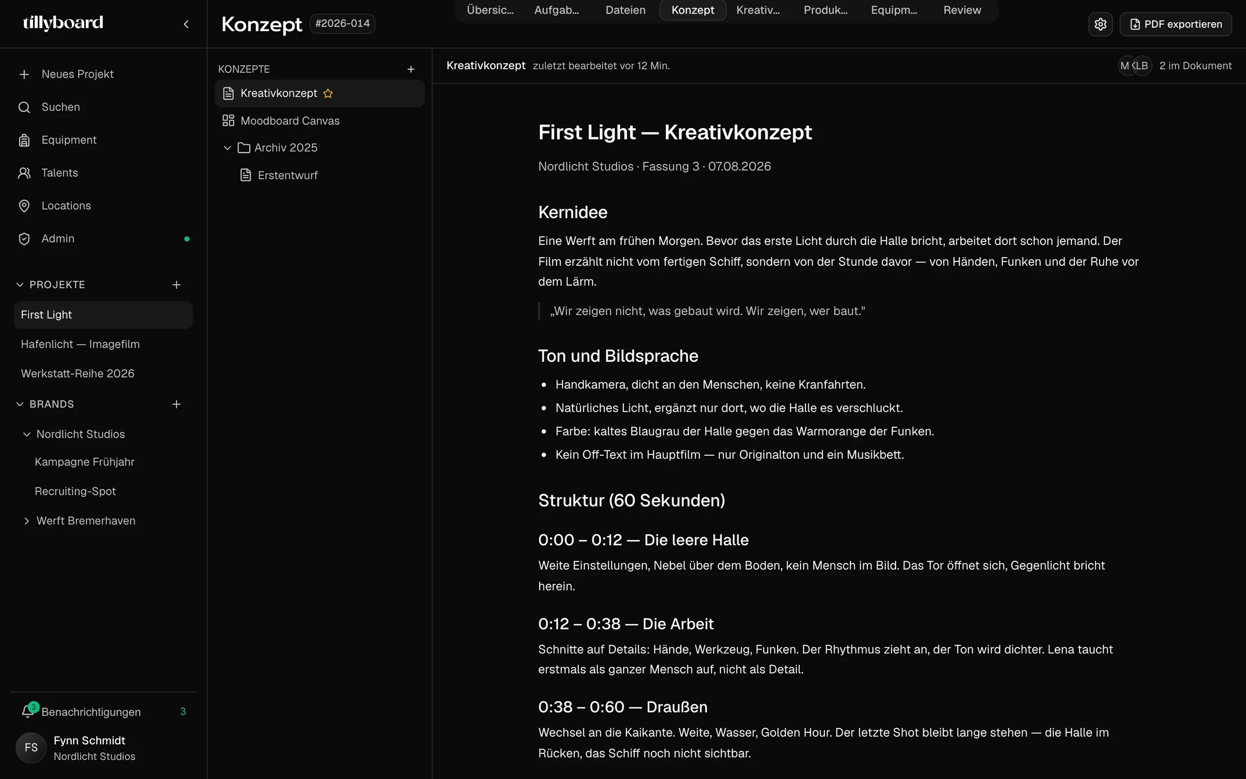 TillyBoard concept view for the project First Light: the brands Nordlicht Studios and Werft Bremerhaven in the sidebar, a list of concepts with creative concept, moodboard canvas and archive, next to the treatment with core idea, tone and imagery and a 60-second structure.